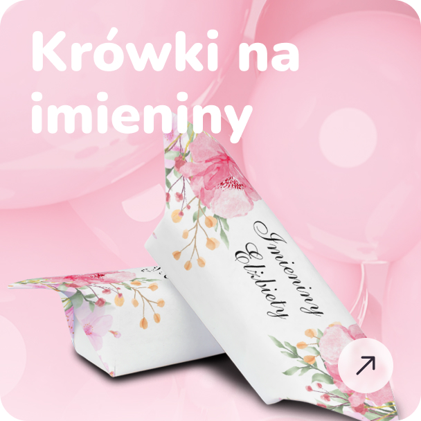 Krówki na imieniny