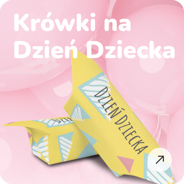 Krówki na Dzień Dziecka