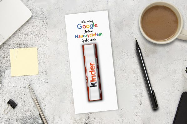 Czekoladka Kinder - Prezent na Dzień Nauczyciela - Nie pytaj Google
