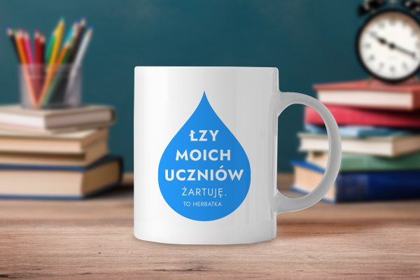 Kubek na Dzień Nauczyciela - Łzy Uczniów