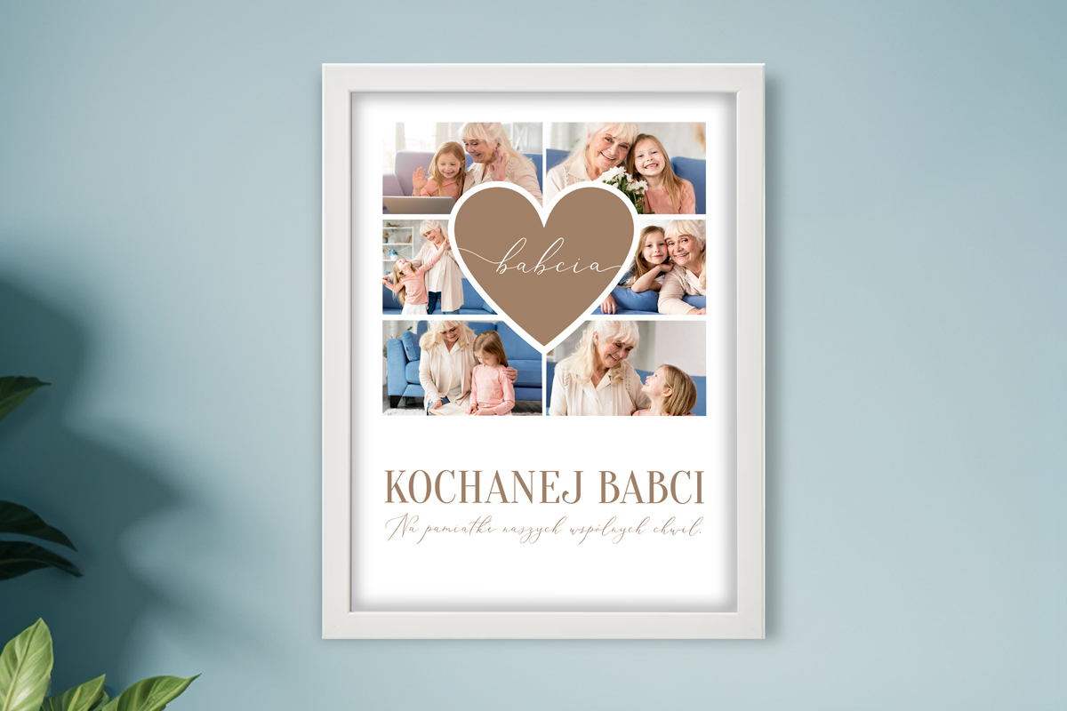 Kolaż - Prezent na Dzień Babci - Babcia zawsze w sercu