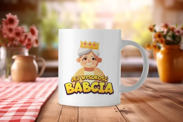 Kubek - Prezent na Dzień Babci i Dziadka - Wzór 1 - Jej wysokość babcia