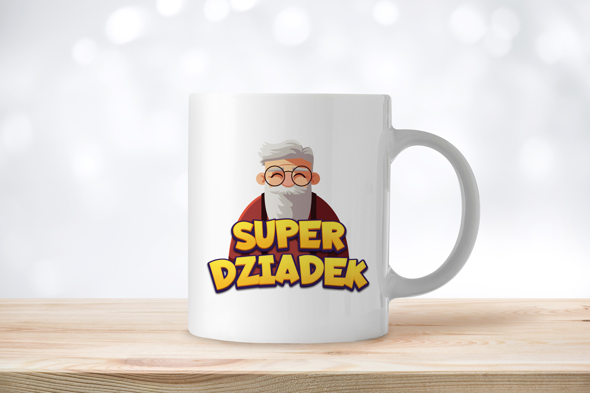 Kubek - Prezent na Dzień Babci i Dziadka - Wzór 5 - Super dziadek